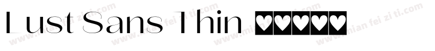 Lust Sans Thin字体转换